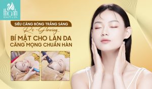 Căng Bóng & Trắng Sáng Da