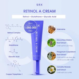Khám Phá SRX Retinol A Cream - Giải Pháp Hoàn Hảo Cho Làn Da Bạn